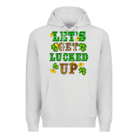 Dove Grey st patricks day lets get lucked up Premium Hoodie - RanaPortraitStore