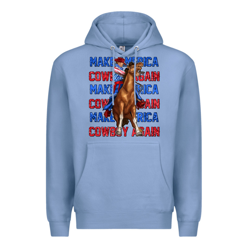 Make America Cowboy Again Premium Hoodie by texasbilliewilder | Teevron