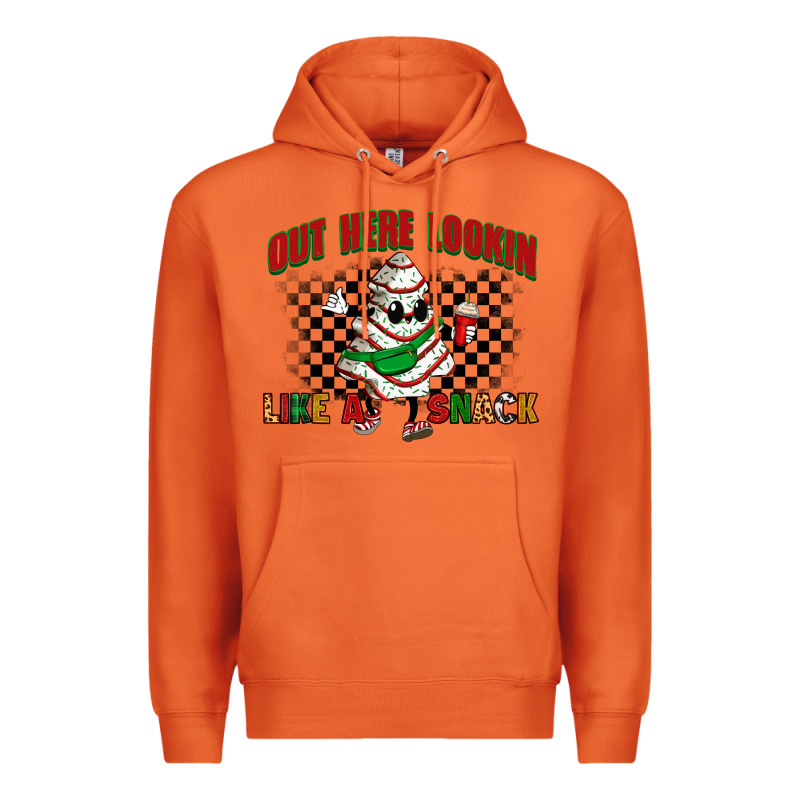 Out Here Lookin Like A Snack Premium Hoodie by Zillion Design Studio | Teevron
