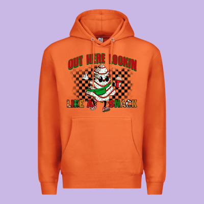 Out Here Lookin Like A Snack Premium Hoodie Designed By Zillion Design Studio