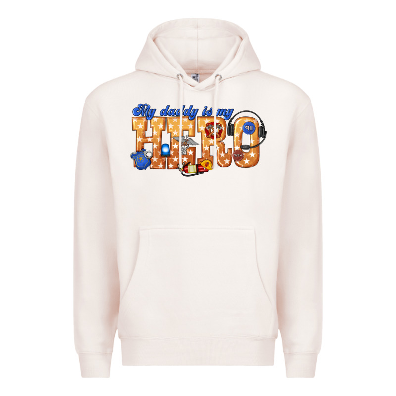 My Daddy Is My Hero Dispatcher Premium Hoodie by texasbilliewilder | Teevron