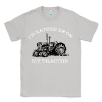 Moon Dust I'D Rather Be On My Tractor Classic Tee - Bettercallsaul