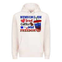 Pale Pink running on iced coffe and freedom Premium Hoodie - texasbilliewilder