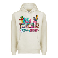 Oatmeal Heather best teacher ever Premium Hoodie - AdoDesignShop
