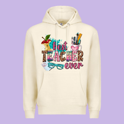 Best Teacher Ever Premium Hoodie Designed By Adodesignshop