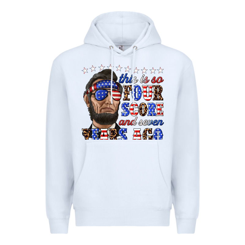 This Is So Four Score And Seven Years Ago Premium Hoodie by texasbilliewilder | Teevron