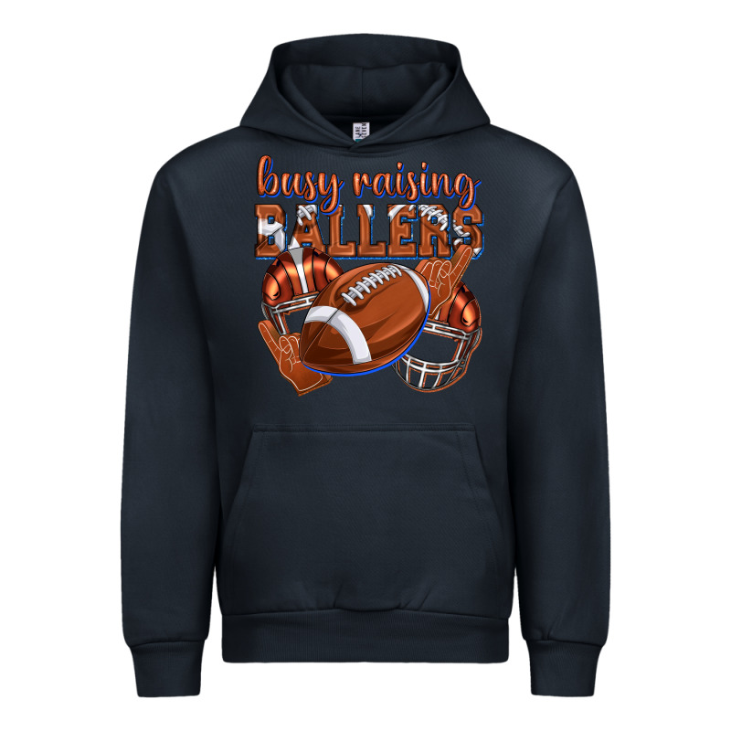 Busy Raising Ballers Football Urban Hoodie by texasbilliewilder | Teevron