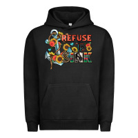 Pigment Black refuse to sink Urban Hoodie - Zillion Design Studio