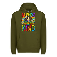 Army Green always bee kind pride lgbtq Premium Hoodie - texasbilliewilder
