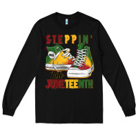 Black steppin' into juneteenth Long Sleeve Tee - BarkalooDesign
