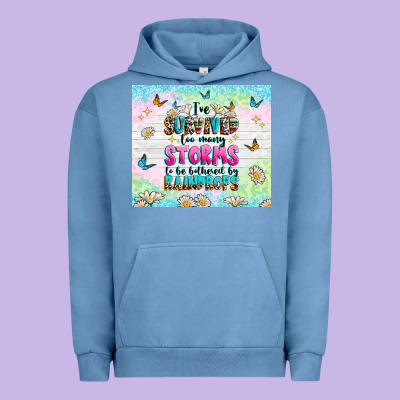 Urban Hoodie ive survived too many storms