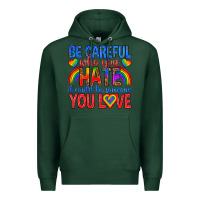 Sports Green be careful who you hate it could  be someone you l Premium Hoodie - texasbilliewilder