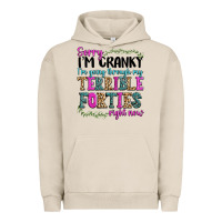 Pigment French Oak sorry im cranky im going through my terrible forti Urban Hoodie - texasbilliewilder