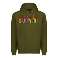 Army Green lets get one thing straight Premium Hoodie - texasbilliewilder