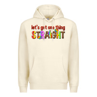 Sandshell lets get one thing straight Premium Hoodie - texasbilliewilder