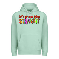 Seafoam lets get one thing straight Premium Hoodie - texasbilliewilder