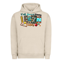 Pigment French Oak y'all gonna learn today Urban Hoodie - Zillion Design Studio