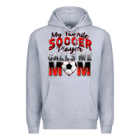 Heather Grey my favorite soccer player calls me mom Premium Hoodie - Zillion Design Studio