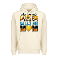 My Favorite Lacrosse Player Calls Me Mom Premium Hoodie | Teevron
