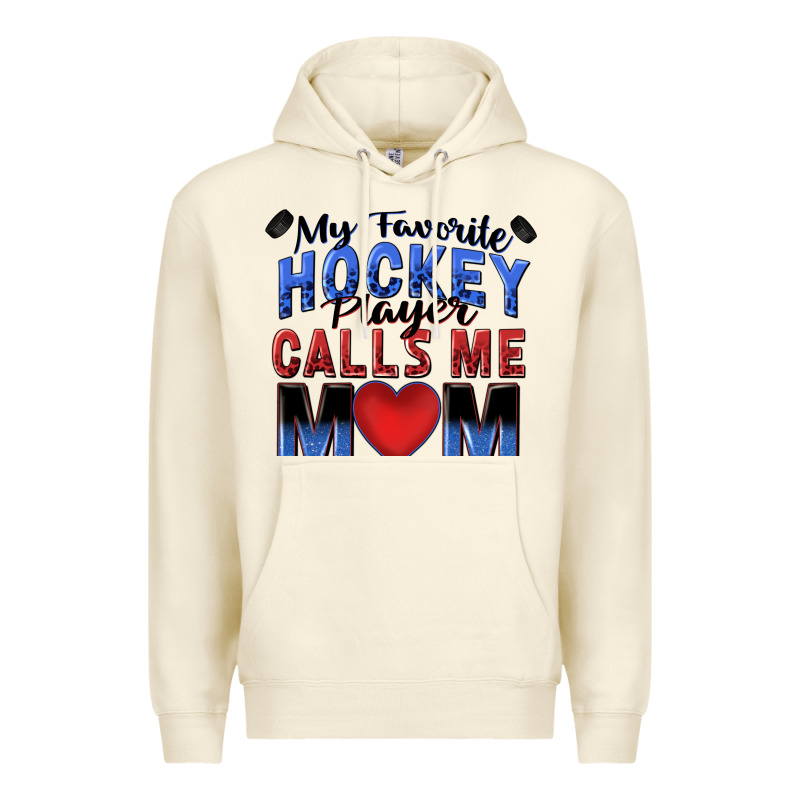 My Favorite Hockey Player Calls Me Mom Premium Hoodie by Zillion Design Studio | Teevron