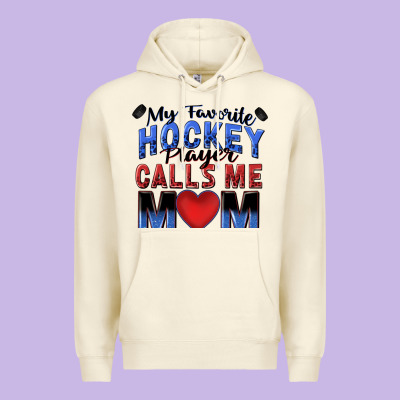 My Favorite Hockey Player Calls Me Mom Premium Hoodie Designed By Zillion Design Studio
