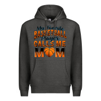 Charcoal Heather my favorite basketball player calls me mom Premium Hoodie - Zillion Design Studio
