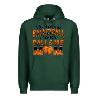 Sports Green my favorite basketball player calls me mom Premium Hoodie - Zillion Design Studio