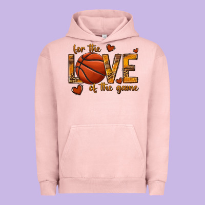 Urban Hoodie for the love of the game basketball
