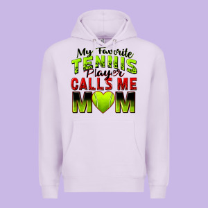 My Favorite Tennis Player Calls Me Mom Premium Hoodie Designed By Zillion Design Studio