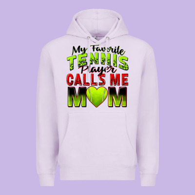 My Favorite Tennis Player Calls Me Mom Premium Hoodie Designed By Zillion Design Studio