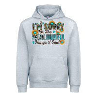 Heather Grey i'm sorry for the mean hurtful things i said Urban Hoodie - Zillion Design Studio