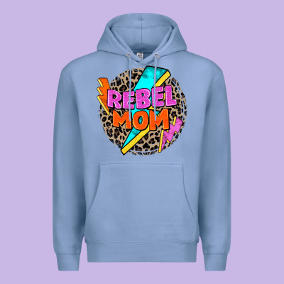 Rebel Mom Premium Hoodie Designed By Zillion Design Studio
