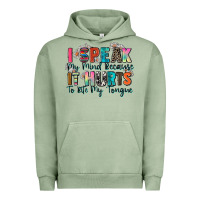 Pigment Oil Green i speak my mind because it hurts to bite my tongue Urban Hoodie - Zillion Design Studio