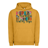 Pigment Peanut Butter i speak my mind because it hurts to bite my tongue Urban Hoodie - Zillion Design Studio