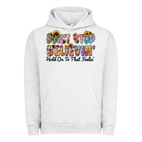 Pigment Lunar Rock don't stop believin' hold on to that feeling Urban Hoodie - Zillion Design Studio
