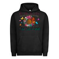 Pigment Black they whispered to her you can't withstand the stor Urban Hoodie - Zillion Design Studio