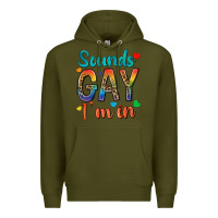 Army Green sounds gay im in Premium Hoodie - texasbilliewilder