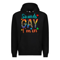 Black sounds gay im in Premium Hoodie - texasbilliewilder