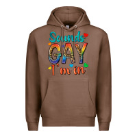 Chestnut sounds gay im in Premium Hoodie - texasbilliewilder