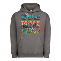 Pigment Tornado sometimes you just have to say what the fudge Urban Hoodie - Zillion Design Studio