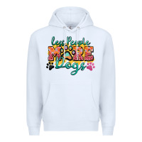 White less people more dogs paw zillion Premium Hoodie - Zillion Design Studio