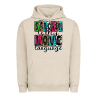 Pigment French Oak sarcasm is my love language Urban Hoodie - Zillion Design Studio