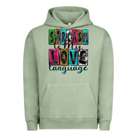 Pigment Oil Green sarcasm is my love language Urban Hoodie - Zillion Design Studio