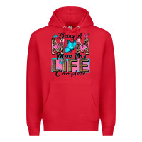 Red being a mom makes my life complete Premium Hoodie - Zillion Design Studio