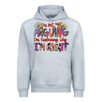 Heather Grey i'm not arguing i'm explaining why i'm right Urban Hoodie - Zillion Design Studio