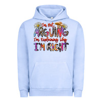 Pigment Grape Ice i'm not arguing i'm explaining why i'm right Urban Hoodie - Zillion Design Studio