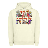Pigment Pistachio i'm not arguing i'm explaining why i'm right Urban Hoodie - Zillion Design Studio