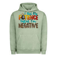 Pigment Oil Green i had my patience tested i'm negative Urban Hoodie - Zillion Design Studio