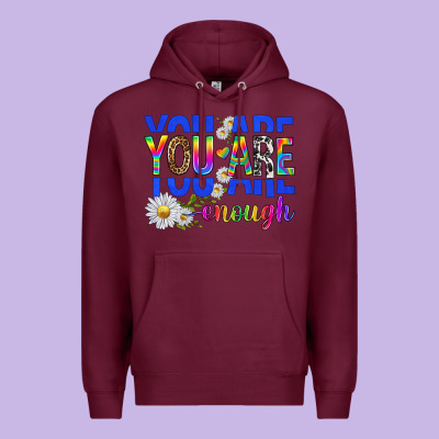 You Are Enough With Daisies Premium Hoodie Designed By Texasbilliewilder