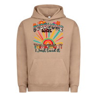 Pigment Burro everyone was thinking it i just said it Urban Hoodie - Zillion Design Studio